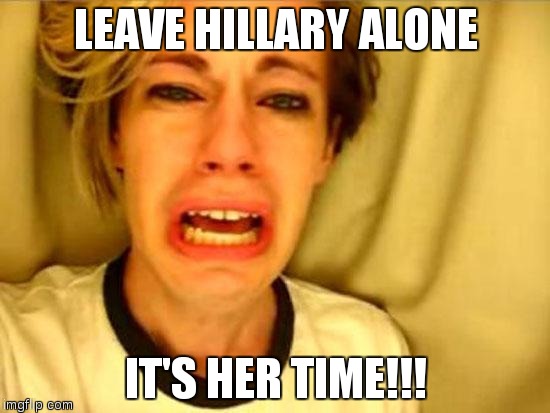hillary-clinton-leave-her-alone